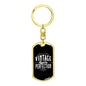 "Vintage - Aged to Perfection" Dog Tag Key Chain - Engraving Option!