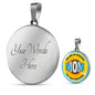 Mom - My Sunshine Circle Luxury Necklace - Engraving & Gold Options!