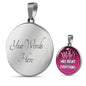 Mother Right About Everything Circle Luxury Necklace - Engraving & Gold Options!