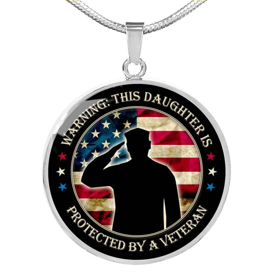 Daughter Protected By Veteran Circle Luxury Necklace - Engraving & Gold Options!