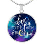Love Mom To The Moon Circle Luxury Necklace - Engraving & Gold Options!