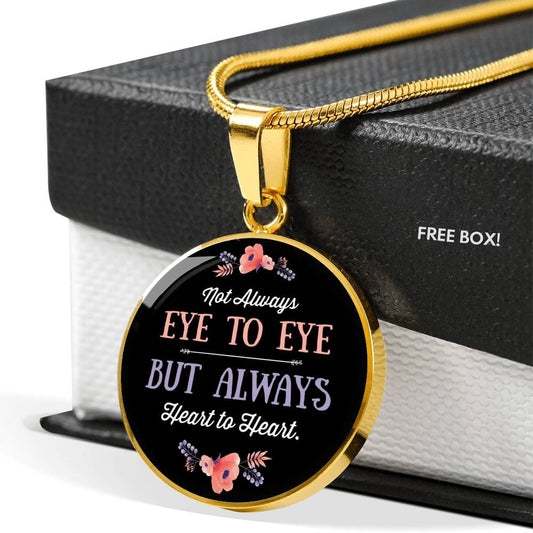 Not Always Eye To Eye Circle Luxury Necklace - Engraving & Gold Options!