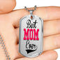 "Best Mom Ever" Dog Tag And Chain - Engraving & Gold Options!