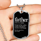 "Father Definition" Dog Tag And Chain - Engraving & Gold Options!