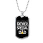 "Father - Special Dad" Dog Tag And Chain - Engraving & Gold Options!