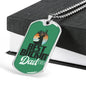 "Best Buckin' Dad Ever" Dog Tag And Chain - Engraving & Gold Options!