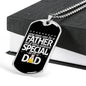 "Father - Special Dad" Dog Tag And Chain - Engraving & Gold Options!