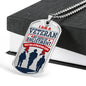 "I am a Veteran" Dog Tag And Chain - Engraving & Gold Options!