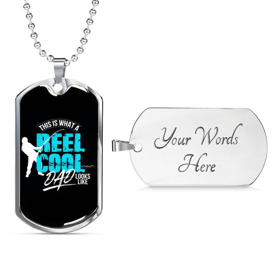 "Reel Cool Dad" Dog Tag And Chain - Engraving & Gold Options!