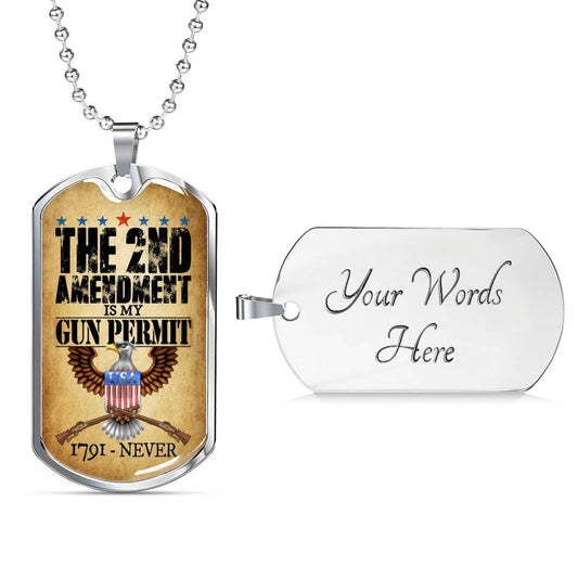 "2 A Permit" Dog Tag And Chain - Engraving & Gold Options!