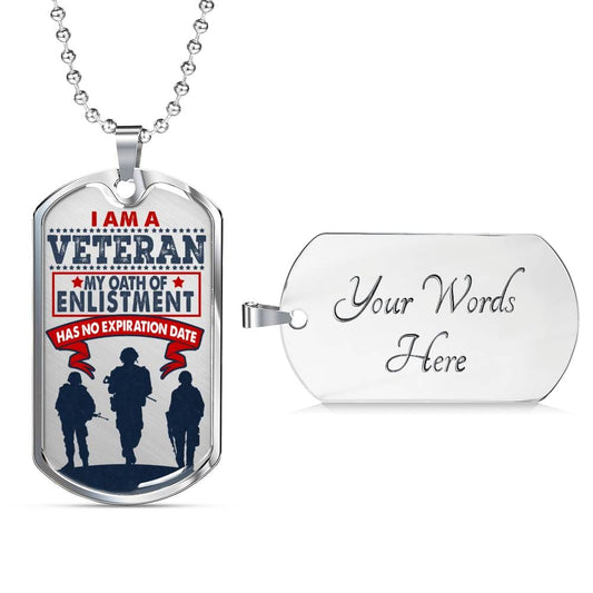 "I am a Veteran" Dog Tag And Chain - Engraving & Gold Options!