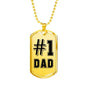 "#1 Dad" - Dog Tag And Chain - Engraving & Gold Options!