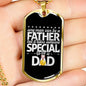 "Father - Special Dad" Dog Tag And Chain - Engraving & Gold Options!