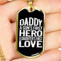 "Dad - Son's Hero - Daughter's Love" Dog Tag And Chain - Engraving & Gold Options!