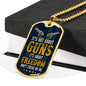 "It's Not About Guns, It's Freedom" - Dog Tag And Chain - Engraving & Gold Options!