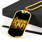 "The Walking Dad" Dog Tag And Chain - Engraving & Gold Options!