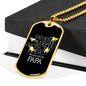 "Father Husband Protector Hero Papa" Dog Tag And Chain - Engraving & Gold Options!
