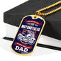 "What Dad Loves More Than Motorcycles" - Dog Tag And Chain - Engraving & Gold Options!
