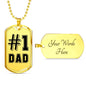 "#1 Dad" - Dog Tag And Chain - Engraving & Gold Options!