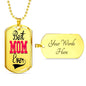 "Best Mom Ever" Dog Tag And Chain - Engraving & Gold Options!
