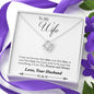 To My Wife - Forever, Always - Love Knot Necklace - Lighted Mahogany Style Box Option