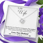 To My Wife - Complete Me - Love Knot Necklace - Lighted Mahogany Style Box Option