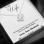 To My Wife - Heart To Heart - Love Knot Necklace - Lighted Mahogany Style Box Option