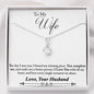 To Wife - Complete Me - Alluring Beauty Necklace - Lighted Mahogany Style Box Option