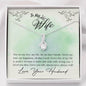 To My Wife-You are my love - Alluring Beauty Necklace - Lighted Mahogany Style Box Option
