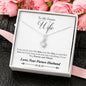To Future Wife - Alluring Beauty Necklace - Lighted Mahogany Style Box Option