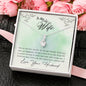 To My Wife-You are my love - Alluring Beauty Necklace - Lighted Mahogany Style Box Option