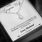 To Gorgeous Wife - Last Breath - Alluring Beauty Necklace - Lighted Mahogany Style Box Option