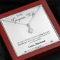 To Gorgeous Wife - Last Breath - Alluring Beauty Necklace - Lighted Mahogany Style Box Option