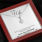 To Wife - Everything Together - Alluring Beauty Necklace - Lighted Mahogany Style Box Option
