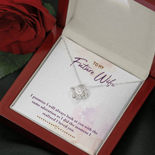 To My Future Wife - I promise I will - Love Knot Necklace - Lighted Mahogany Style Box Option