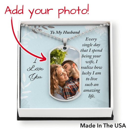 For Husband - Luxury Dog Tag Pendant With Your Photo and Engraving Option