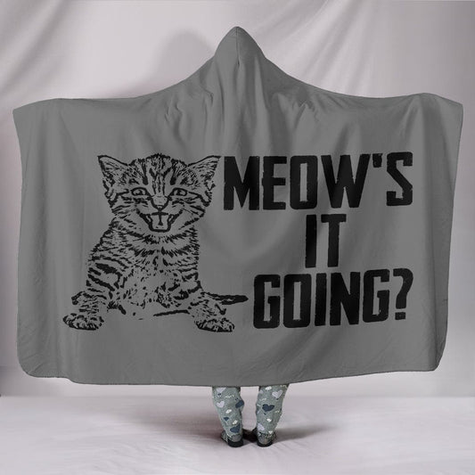 Meow's It Going Hooded Blanket