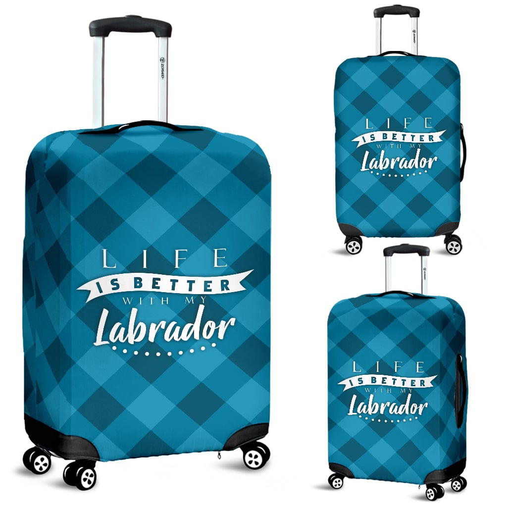 Life is better with my Labrador- Luggage Cover