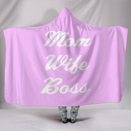 Mom Wife Boss Hooded Blanket