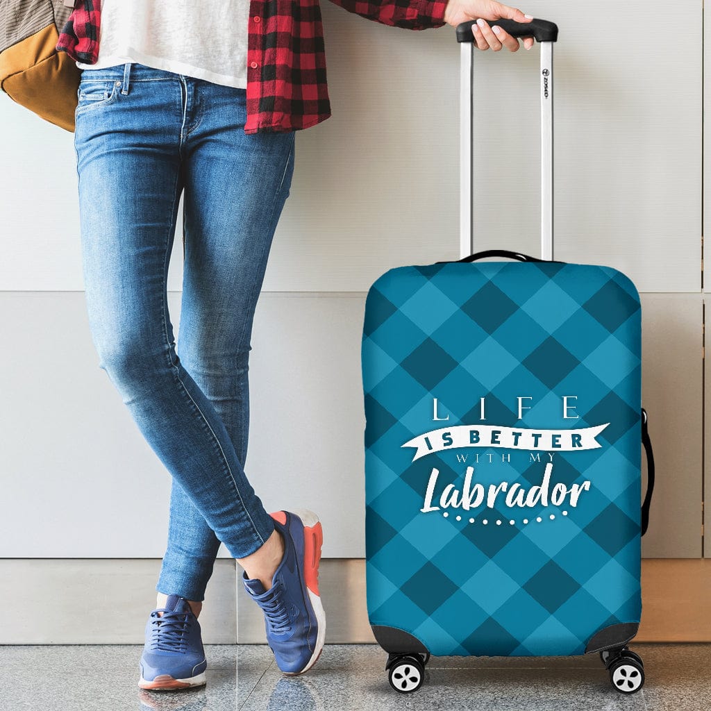 Life is better with my Labrador- Luggage Cover
