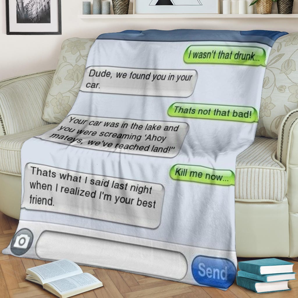 I Wasn't That Drunk Text Premium Fleece Blanket
