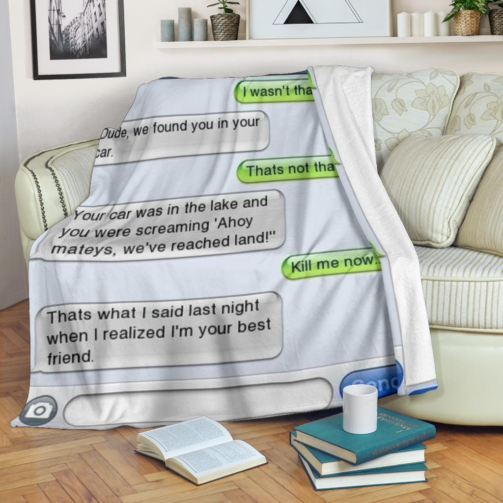 I Wasn't That Drunk Text Premium Fleece Blanket